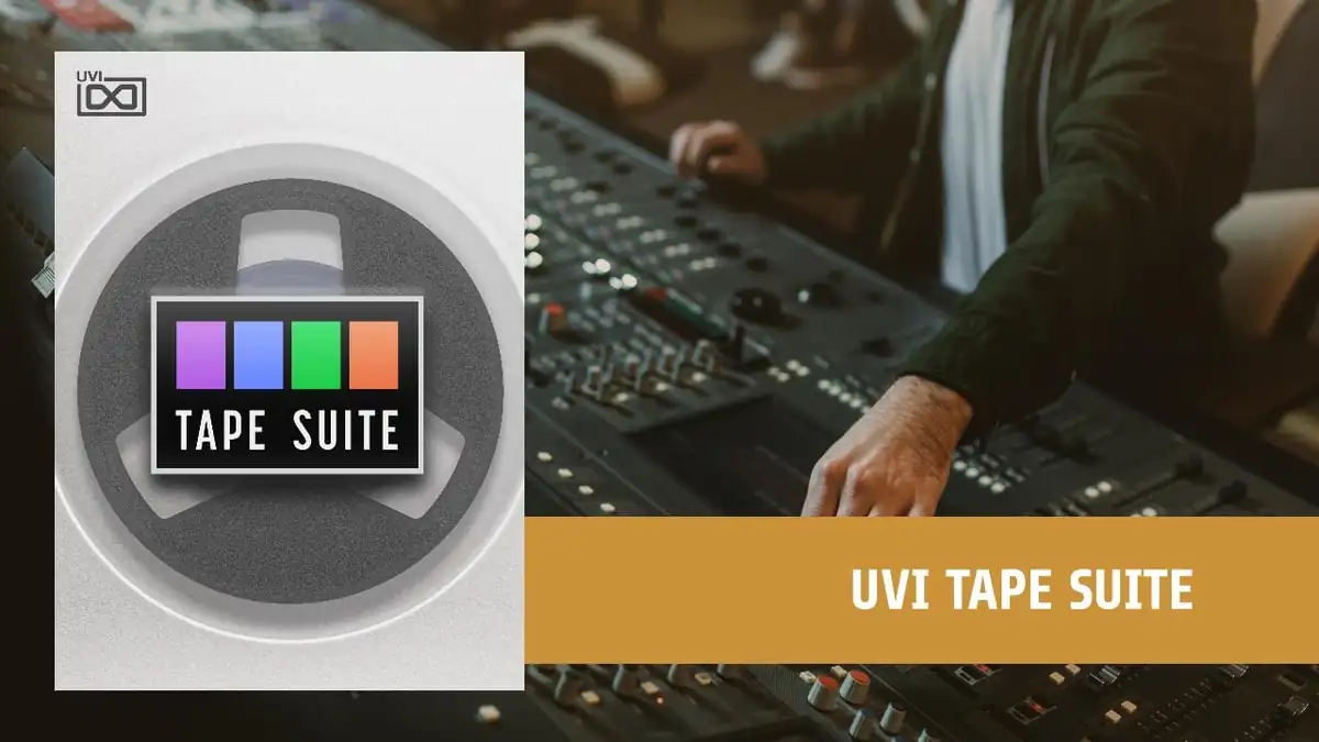 UVI Tape Suite erschienen - Bandmaschinensound deluxe